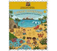 Our Beach Adventure: Coloring, Activities & More