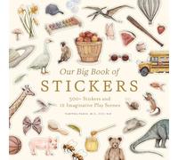Our Big Book of Stickers: A Sticker Book for Imaginative Play: 26