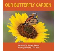 Our Butterfly Garden