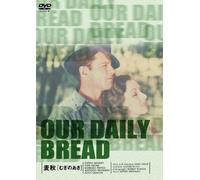 Our Daily Bread [34/E/S: J]