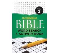 Our Daily Bread Bible Word Search & Activity Book, Volume 2 (Tascabile)