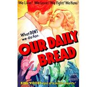 Our Daily Bread [Edizione: Stati Uniti]