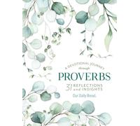 Our Daily Bread Ministries A Devotional Journey through Proverbs (Tascabile)