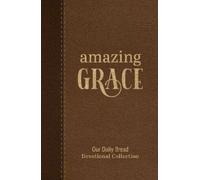 Our Daily Bread Ministries Amazing Grace (Copertina rigida)