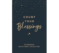 Our Daily Bread Ministries Count Your Blessings (Copertina rigida)