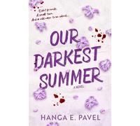 Our Darkest Summer