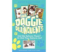 Our Doggie Delinquents