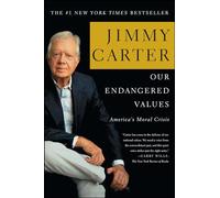 Jimmy Carter Our Endangered Values (Tascabile)