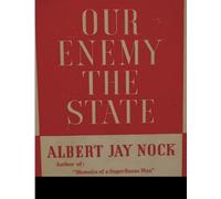 Our Enemy, the State