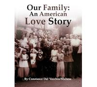 Our Family: An American Love Story