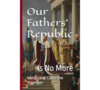 Our Father's Republic: Has gone