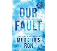 Mercedes Ron Our Fault (Tascabile) Culpable