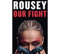Our Fight: A Memoir