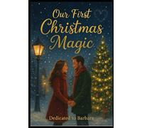 Our First Christmas Magic