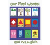 Our First Words: Over 100 Easy-to-Read Words with Vibrant Illustrations for Babies and Toddlers, Perfect for First-Time Readers: Develop Early ... Build Vocabulary with Clear, Simple Text