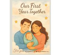 Our first year together