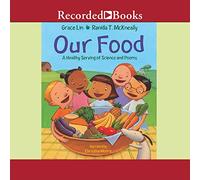 Our Food: A Healthy Serving of Science and Poems