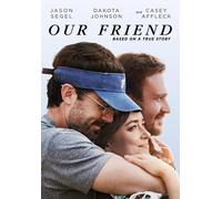 Our Friend (DVD) Jason Segel Dakota Johnson Casey Affleck