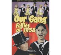 Our Gang - Follies Of 1938 (Digitally Remastered) [Slim Case]