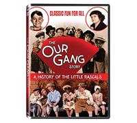 Our Gang Story: A History Of The Little Rascals [Edizione: Stati Uniti]