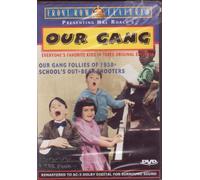 Our Gang [Three Original Episodes]