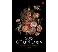 Our Gifted Hearts