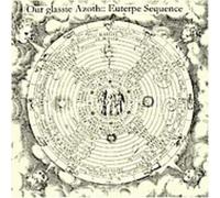 OUR GLASSIE AZOTH - EUTERPE SEQUENCE