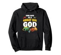 Our God is a Great Big God - Christian Faith Kids Dinosaur Felpa con Cappuccio
