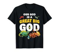 Our God is a Great Big God - Christian Faith Kids Dinosaur Maglietta