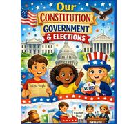 Our Government, Constitution and Elections for kids