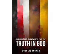 Our Greatest Journey Is To Find The Truth In God