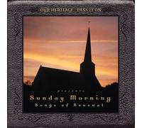 Our Heritage Pass It On Presents Sunday Morning - Vol. 2-Our Heritage Pass It On Presents Sunday Mor