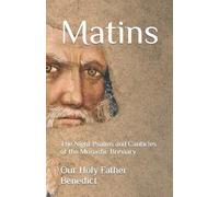 Our Holy Father Benedict Matins (Tascabile)