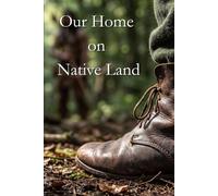 Our Home On Native Land