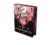 Libri Steven Laura - Our Infinite Fates