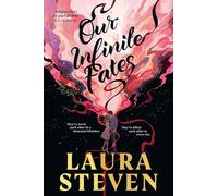 Our Infinite Fates: The #1 New York Times bestselling star-crossed lovers romance