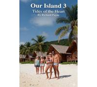 Our Island 3: Tides of the Heart