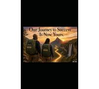 Our Journey to Success is Now Yours