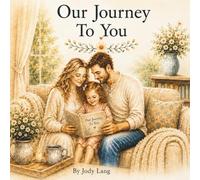 Our Journey To You