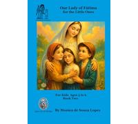 Our Lady of Fatima for Little Ones - Book Two