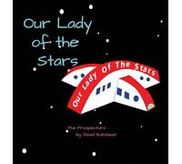 Our Lady of the Stars: Cat Dads in Outer Space: 4