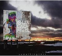 Our Lady Peace - Somethingness