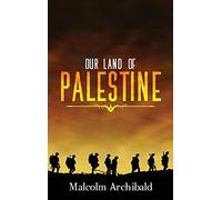 Our Land of Palestine