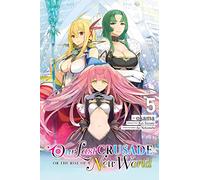 Our Last Crusade or the Rise of a New World, Vol. 5 (manga)
