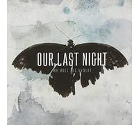 Our Last Night - We Will All Evolve