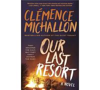 Our Last Resort: A Novel