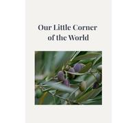 Our Little Corner of the World