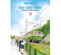 Our little sister. Diario di Kamakura (Vol. 9)