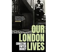 Our London lives