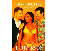 OUR LOVE LIFE: PART THREE: When Temptation Turns Deadly